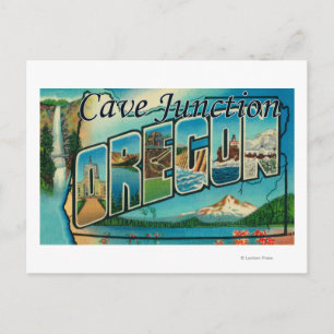 Cave Junction, Oregon - Large Letter Scenes Postcard