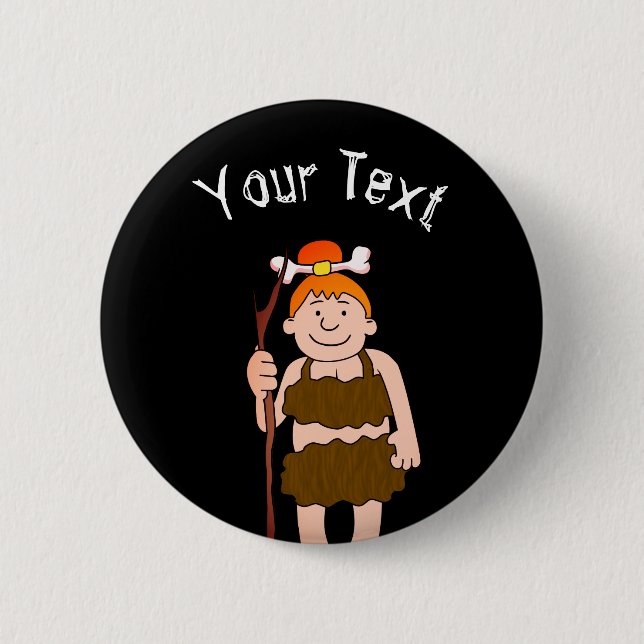 Cave Woman 6 Cm Round Badge (Front)