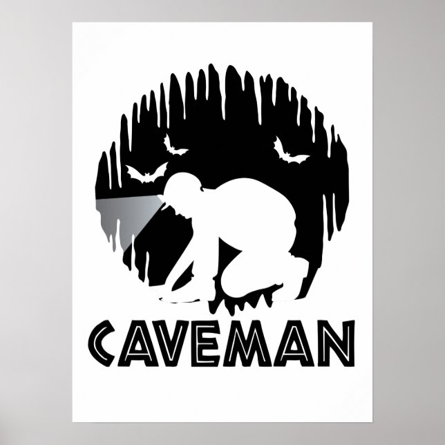 Caveman - Funny Spelunking Poster (Front)