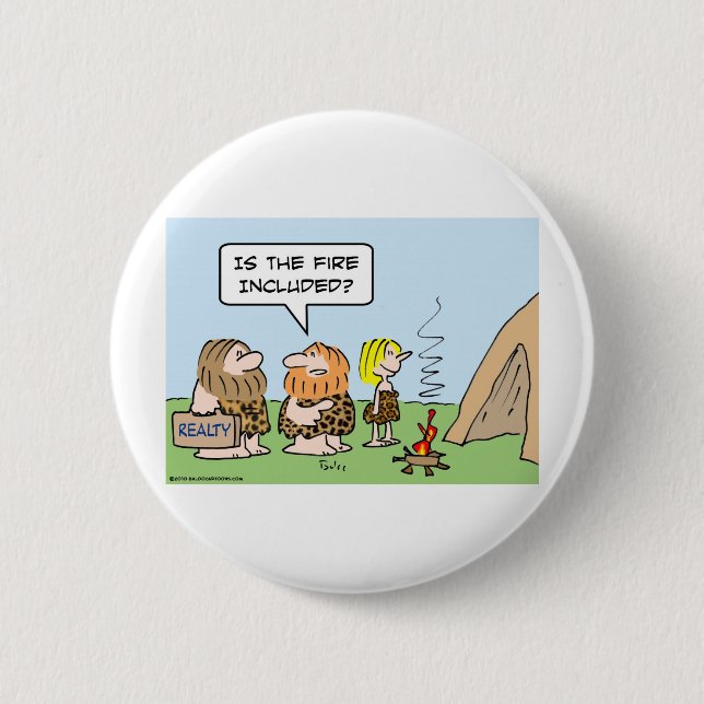 caveman realty fire included 6 cm round badge (Front)