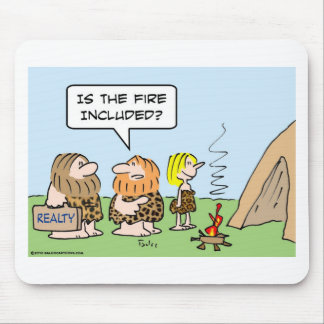 caveman realty fire included mouse mat
