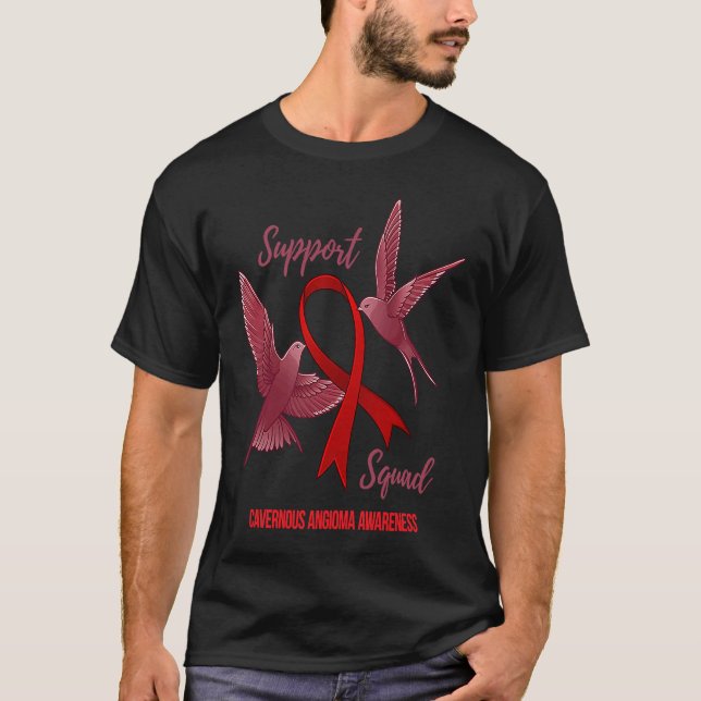 Cavernous Angioma Awareness Support Squad T-Shirt (Front)