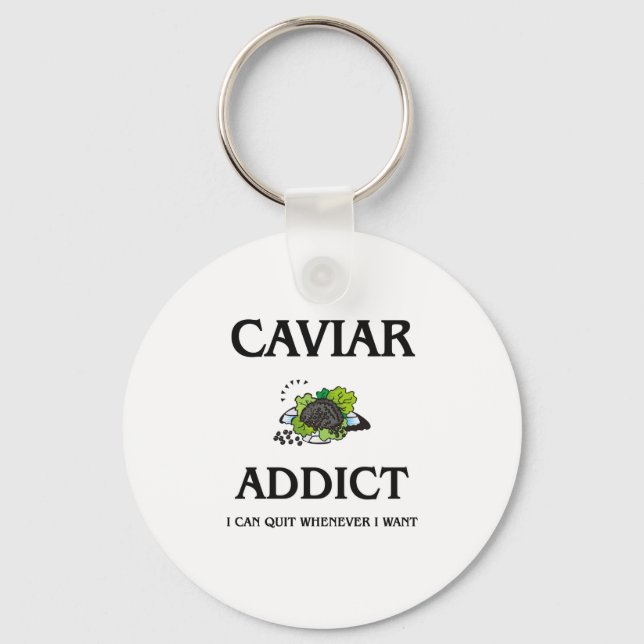 Caviar Addict Key Ring (Front)