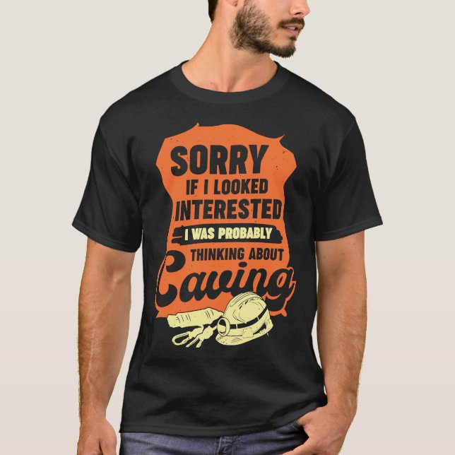 Caving Spelunking for a Potholing Caver T-Shirt (Front)