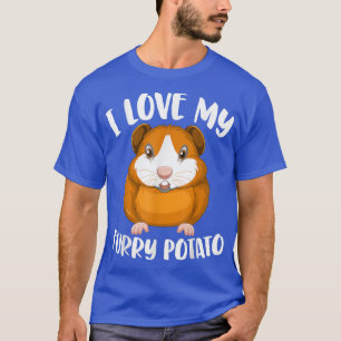 Cavy Lovers Guinea Pig Owners I Love My Furry Pota T-Shirt