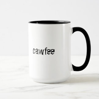 Cawfee mug