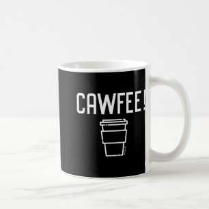 Cawfee New Yorker, New Jersey, Boston Coffee  Mug