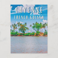 Cayenne, the gateway to French Guyana
