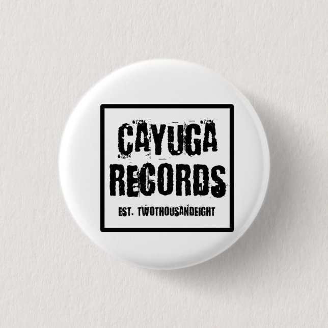 Cayuga Records button (Front)