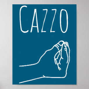 Cazzo Words In Italian Funny Quote Italy Gift Poster