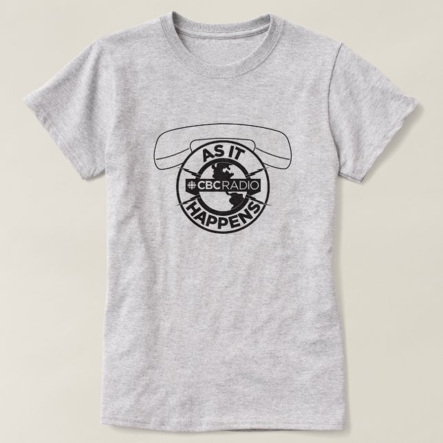 CBC As It Happens T-Shirt (Design Front)