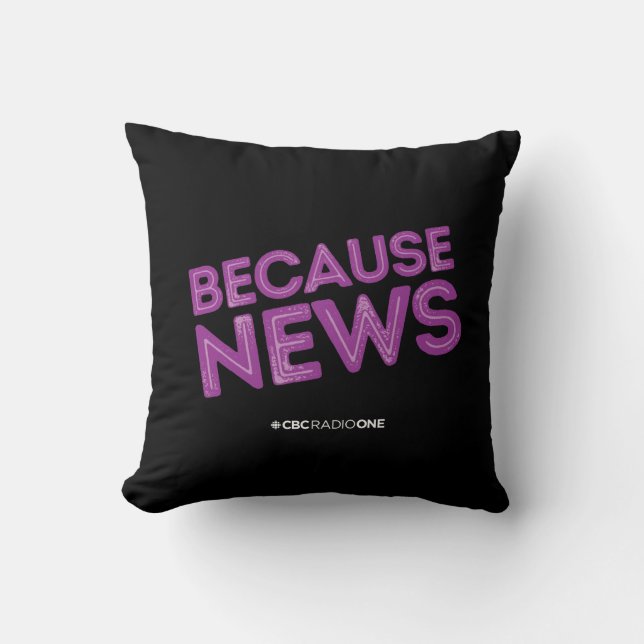CBC Because News Cushion (Front)