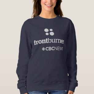 CBC Front Burner Women's Sweatshirt