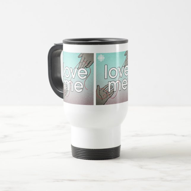 CBC Love Me Travel Mug (Front Left)