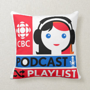 CBC Podcast Playlist Cushion