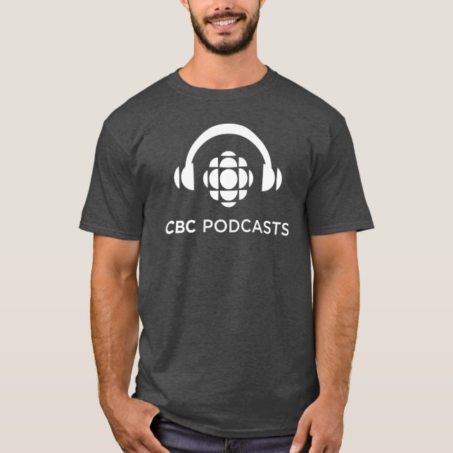 CBC Podcasts T-Shirt (Front)