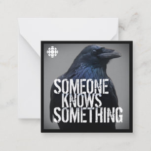CBC Someone Knows Something Card