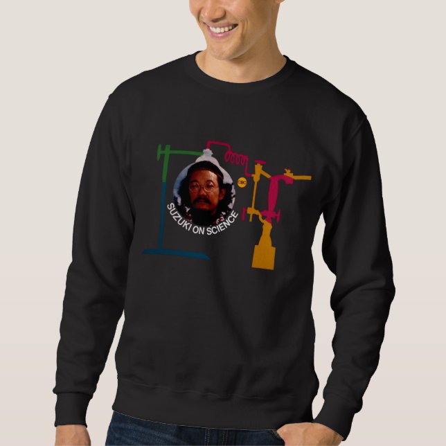 CBC Suzuki on Science Sweatshirt (Front)
