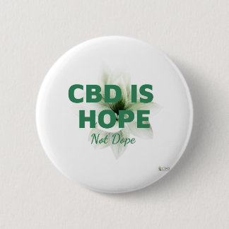 CBD Is Hope 6 Cm Round Badge