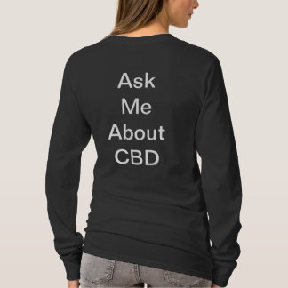 CBD oil shirt Ask me about CBD Cannabidiol
