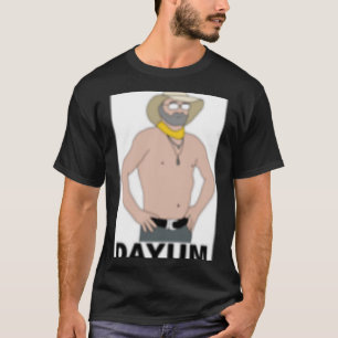 CBS Survivor China Chicken Morris- DAYUM T-Shirt