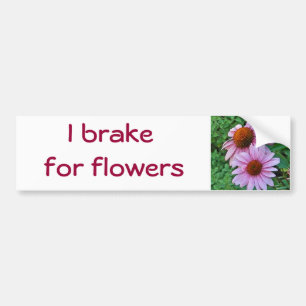 CC- I brake for flowers bumper sticker