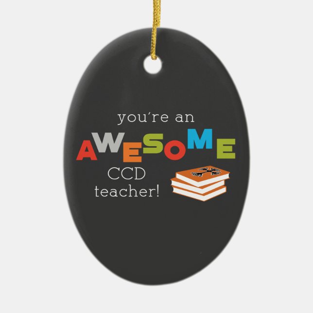 CCD Teacher Appreciation Day Book. Awesome Ceramic Tree Decoration (Front)