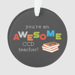 CCD Teacher Appreciation Day Book. Awesome Ornament