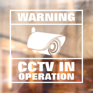 CCTV in Operation Window Cling