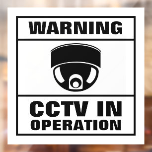 CCTV in Operation Window Cling