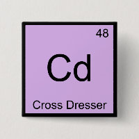 Cd - Cross Dresser Chemistry Element Symbol Tee