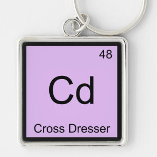 Cd - Cross Dresser Chemistry Element Symbol Tee Key Ring
