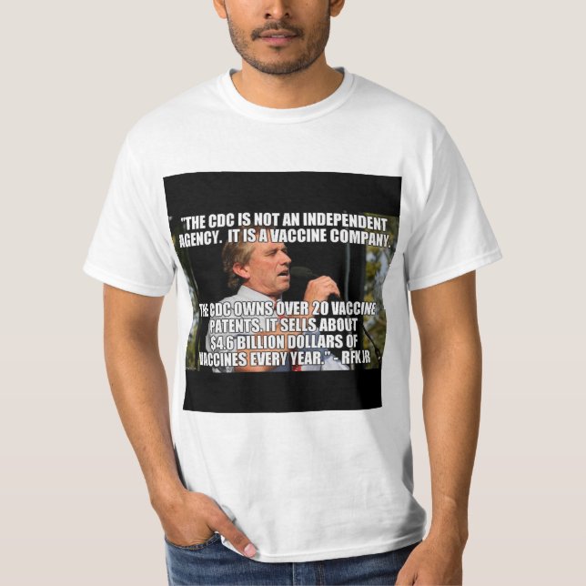 CDC Owns Vaccine Patents T-Shirt (Front)