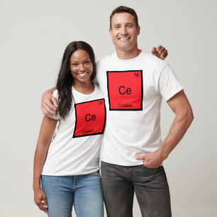 Ce - Celsius Funny Chemistry Element Symbol Tee