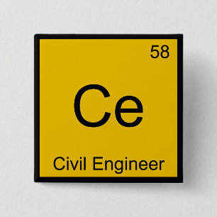 Ce - Civil Engineer Chemistry Element Symbol Tee 15 Cm Square Badge