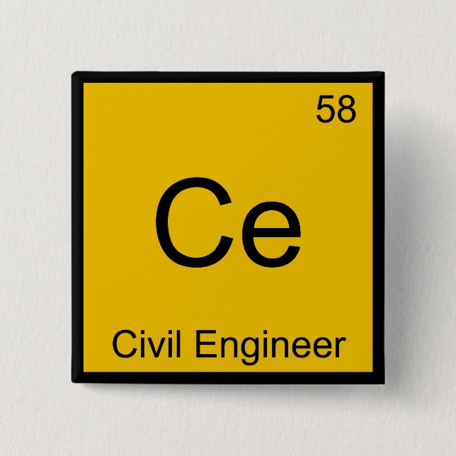 Ce - Civil Engineer Chemistry Element Symbol Tee 15 Cm Square Badge (Front)