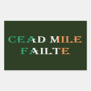 Cead Mile Failte overlaid on Irish Flag stcn Rectangular Sticker