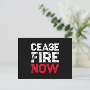 Cease Fire Now white red black grunge anti war Postcard