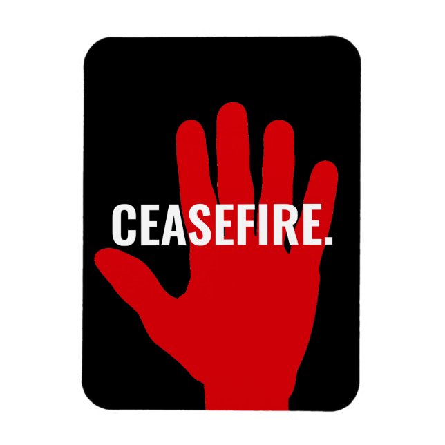 Ceasefire black white red stop hand anti war magnet (Vertical)