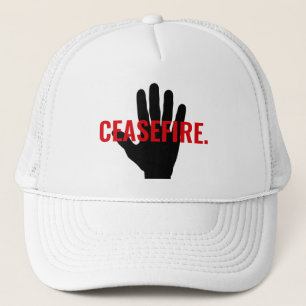 Ceasefire red white black hand anti war custom trucker hat