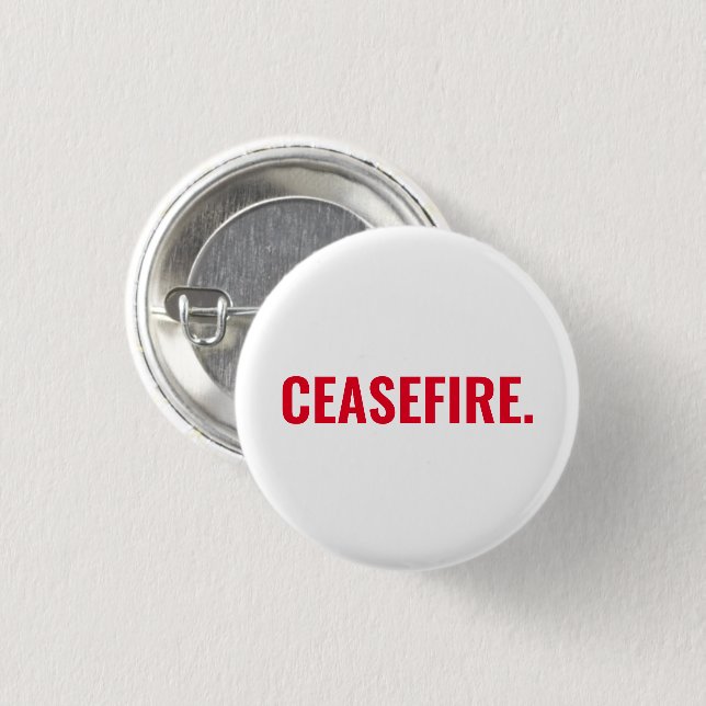 Ceasefire white red text minimalist simple bold 3 cm round badge (Front & Back)