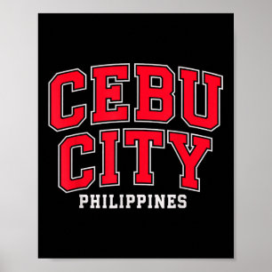 Cebu City Ph Pinoy Philippines Filipino Men Women  Poster