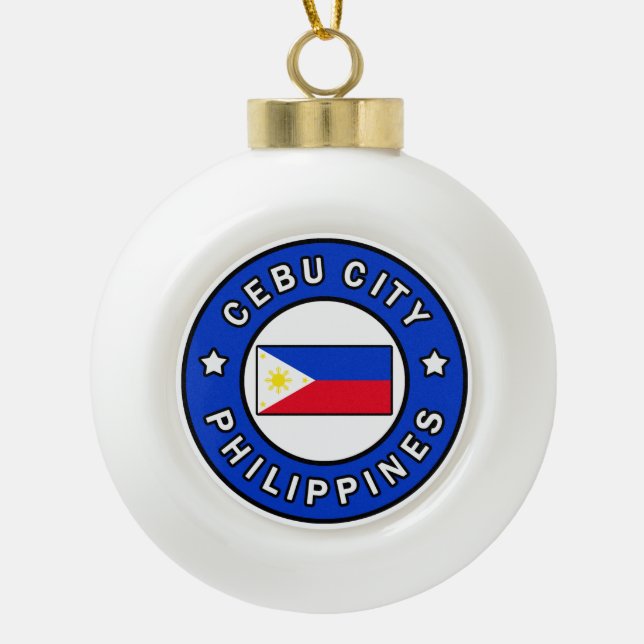 Cebu City Philippines Ceramic Ball Christmas Ornament (Front)