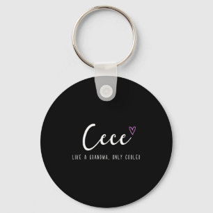 Cece like a grandma only cooler mother's day key ring