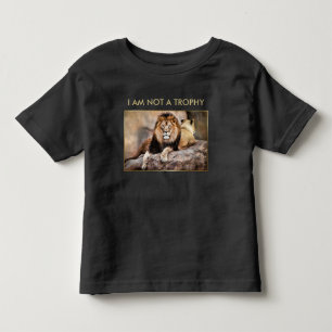 Cecil the Lion I Am Not A Trophy Toddler T-Shirt