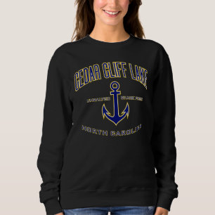 Cedar Cliff Lake Nc Sweatshirt