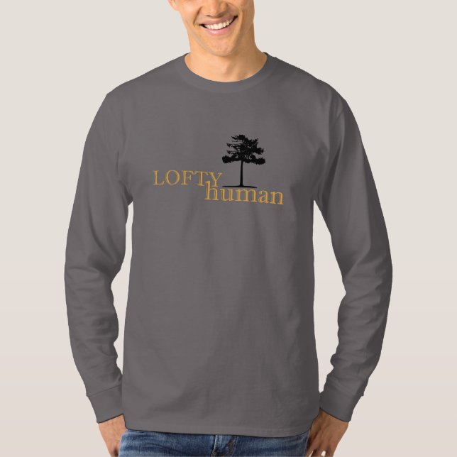 Cedar Tree Lofty human Funny Quote Yellow Text T-Shirt (Front)