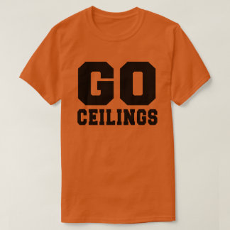 CEILING FAN (Go Ceilings) T-Shirt