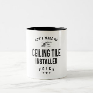 Ceiling Tile Installer Two-Tone Coffee Mug