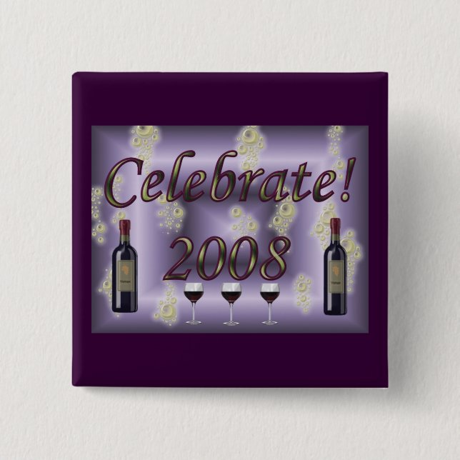 Celebrate 2008! 15 cm square badge (Front)